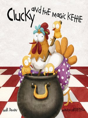 cover image of Clucky and the Magic Kettle